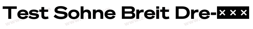 Test Sohne Breit Dre字体转换